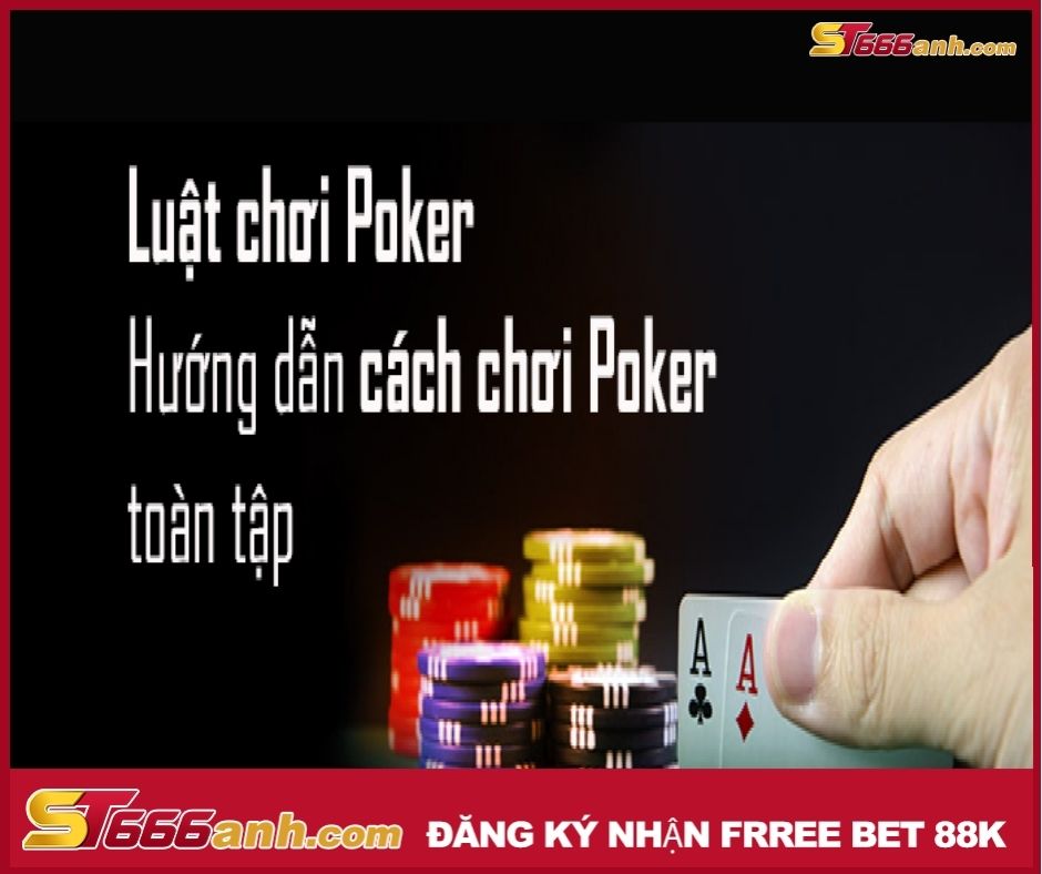 Luật chơi Poker